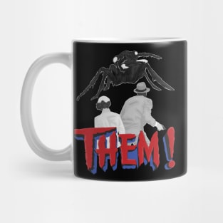 Them! Mug